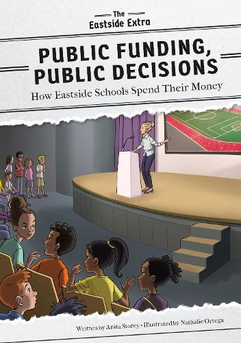 Public Funding, Public Decisions: How Eastside Schools Spend Their Money (The Eastside Extra)
