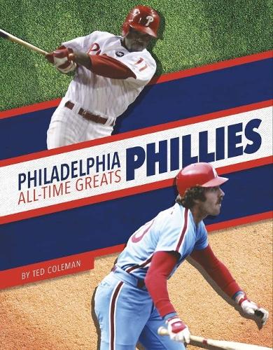 Philadelphia Phillies All-Time Greats (MLB All-Time Greats Set 2)