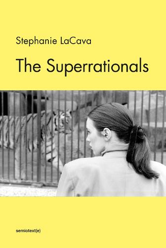 The Superrationals (Semiotext(e) / Native Agents)