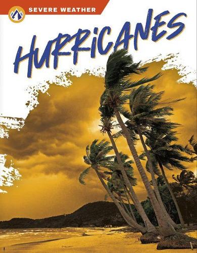 Hurricanes (Severe Weather)
