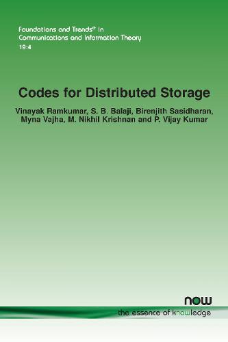 Codes for Distributed Storage (Foundations and Trends� in Communications and Information Theory)