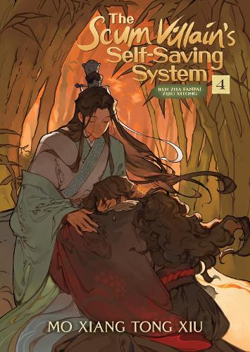 Scum Villain's Self-Saving System: Ren Zha Fanpai Zijiu Xitong (Novel) Vol. 4�, The (The Scum Villain's Self-Saving System: Ren Zha Fanpai Zijiu Xitong (Novel))