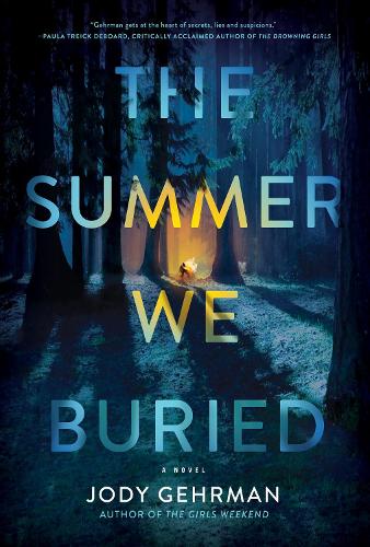 Summer We Buried, The: A Novel