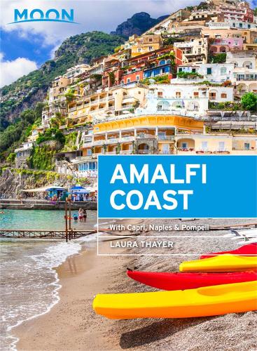 Moon Amalfi Coast (Second Edition): With Capri, Naples & Pompeii (Travel Guide)