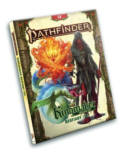 Pathfinder Kingmaker Bestiary (Fifth Edition) (5E): Bestiary; Adventure Path