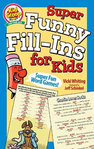 Super Funny Fill-Ins for Kids (Happy Fox Books) For Children Ages 5-10, a Fun and Educational Activity Book from Kid Scoop - Create Silly Stories While Practicing Grammar, Reading, and Parts of Speech
