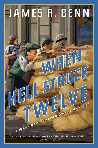 When Hell Struck Twelve: 14 (Billy Boyle WWII Mystery)
