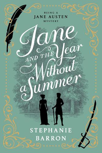Jane And The Year Without A Summer: 14 (Being a Jane Austen Mystery)