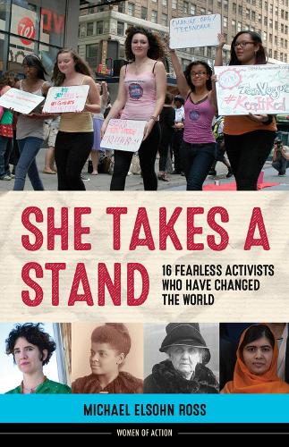 She Takes a Stand (Women of Action)