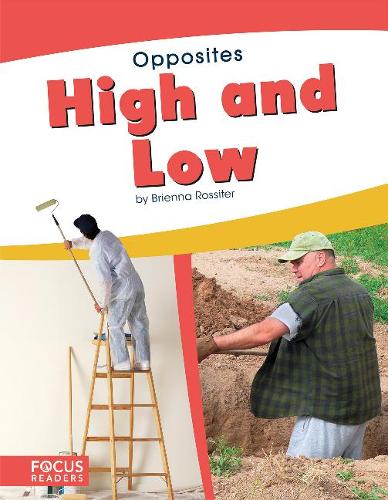 High and Low (Opposites (Set of 10))