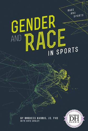 Gender and Race in Sports (Race and Sports)