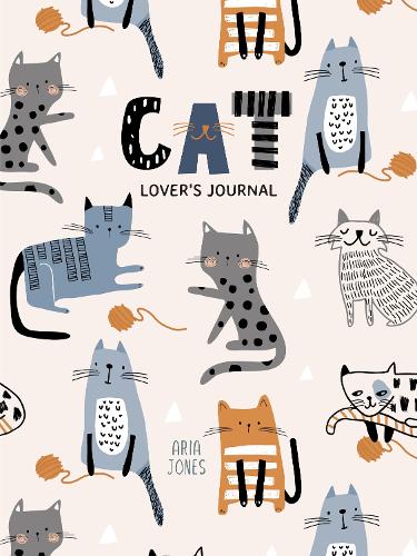 Cat Lover�s Blank Journal: A Cute Journal of Cat Whiskers and Diary Notebook Pages (Cat lovers, Kittens, Daydreamers)