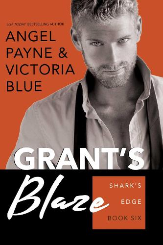 Grant's Blaze (Volume 6) (Shark's Edge)