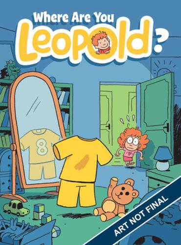 Where Are You, Leopold? Book 1: The Invisibility Game: Volume 1
