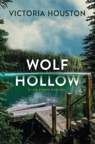 Wolf Hollow (A Lew Ferris Mystery)