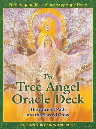 The Tree Angel Oracle Deck: The Ancient Path into the Sacred Grove (Card Box Set)