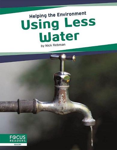 Using Less Water (Helping the Environment)