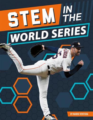 STEM in the World Series (Stem in the Greatest Sports Events)