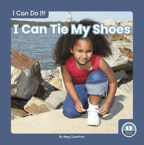 I Can Tie My Shoes (I Can Do It!)