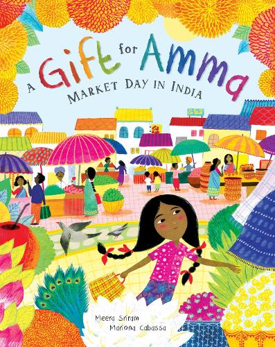 A Gift for Amma: Market Day in India: 1