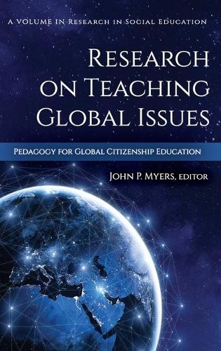 Research on Teaching Global Issues (Research in Social Education)
