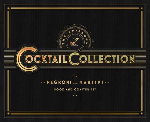 WM Brown Cocktail Collection: The Negroni and The Martini, The: Book and Coaster Set