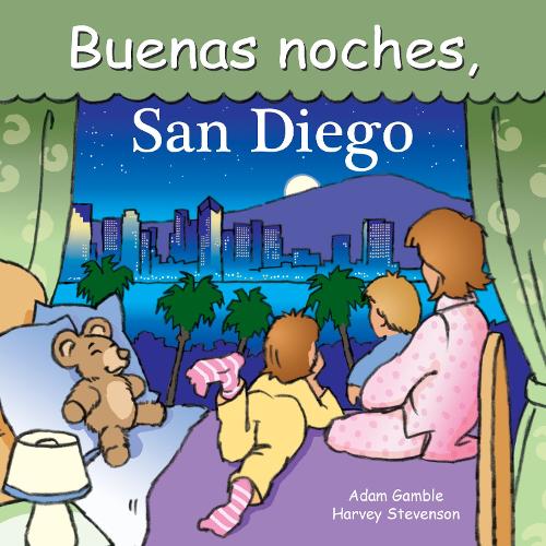 Buenas Noches, San Diego (Good Night Our World)