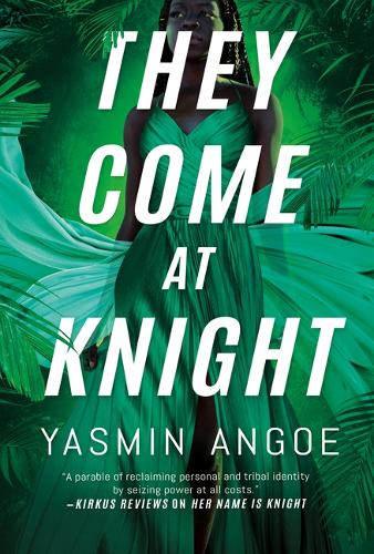 They Come at Knight: 2 (Nena Knight)