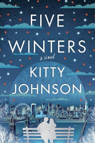 Five Winters: A Novel