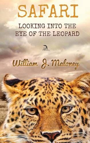 Safari: Looking into the Eye of the Leopard