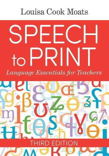 Speech to Print: Language Essentials for Teachers