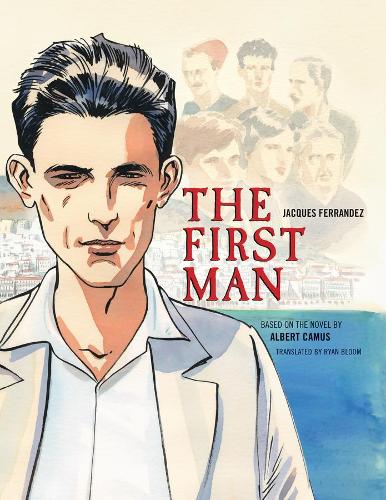 The First Man - The Graphic Novel