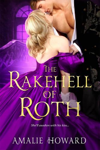 The Rakehell of Roth (The Regency Rogues)