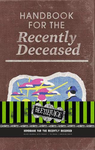 Beetlejuice: Handbook For The Recently Deceased (80's Classics)