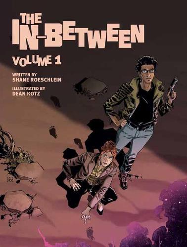 The In-Between, Vol. 1: Volume 1 (In-between, 1)