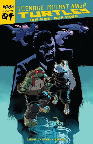 Teenage Mutant Ninja Turtles: Reborn, Vol. 4 - Sow Wind, Reap Storm (TMNT Reborn)