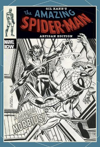 Gil Kane�s The Amazing Spider-Man Artisan Edition (Artist Edition)
