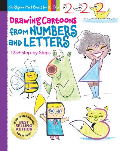 Drawing Cartoons from Numbers and Letters: 125+ Step-by-Steps (Drawing Shape by Shape)