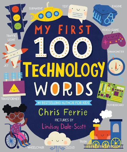 My First 100 Technology Words (My First Steam Words)
