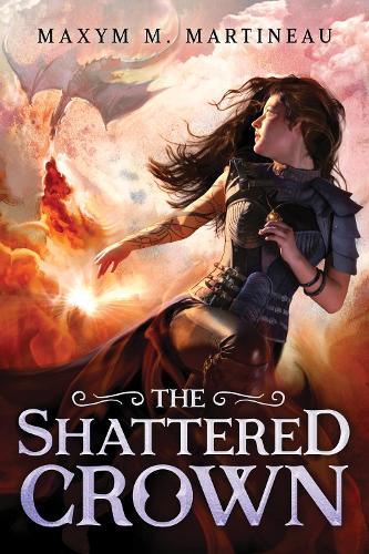 The Shattered Crown: 3 (The Beast Charmer, 3)