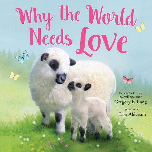Why the World Needs Love (Why We Need)
