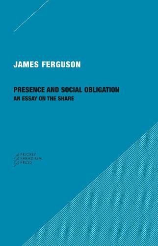 Presence and Social Obligation � An Essay on the Share