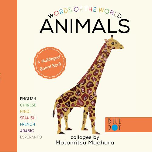 Animals (Multilingual Board Book) (Words of the World Series)