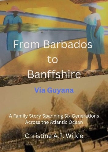 From Barbados to Banffshire