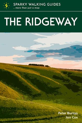 The Ridgeway: 2 (Sparky Walking Guides)