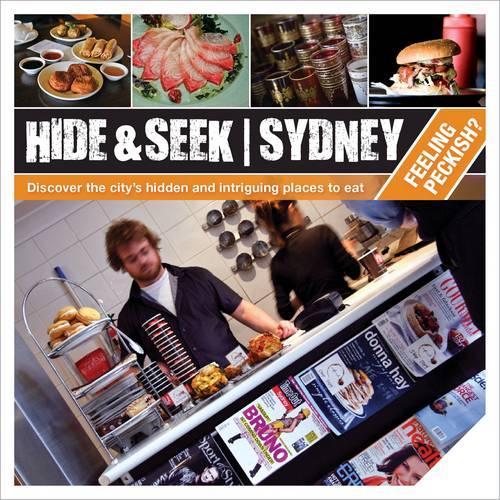 Hide and Seek Sydney: Feeling Peckish