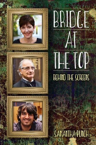 Bridge at the Top: Behind the Screens