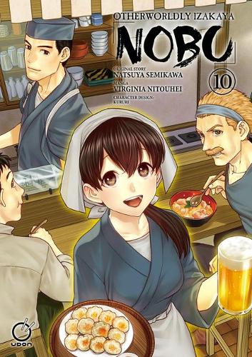 Otherworldly Izakaya Nobu Volume 10 (Otherworldly Izakaya Nobu, 10)