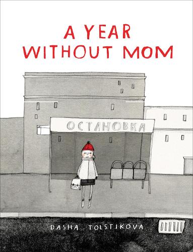 A Year Without Mom