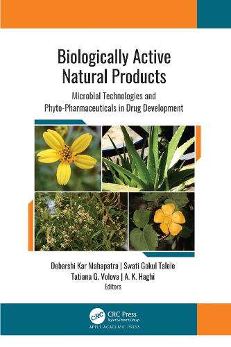 Biologically Active Natural Products: Microbial Technologies and Phyto-Pharmaceuticals in Drug Development